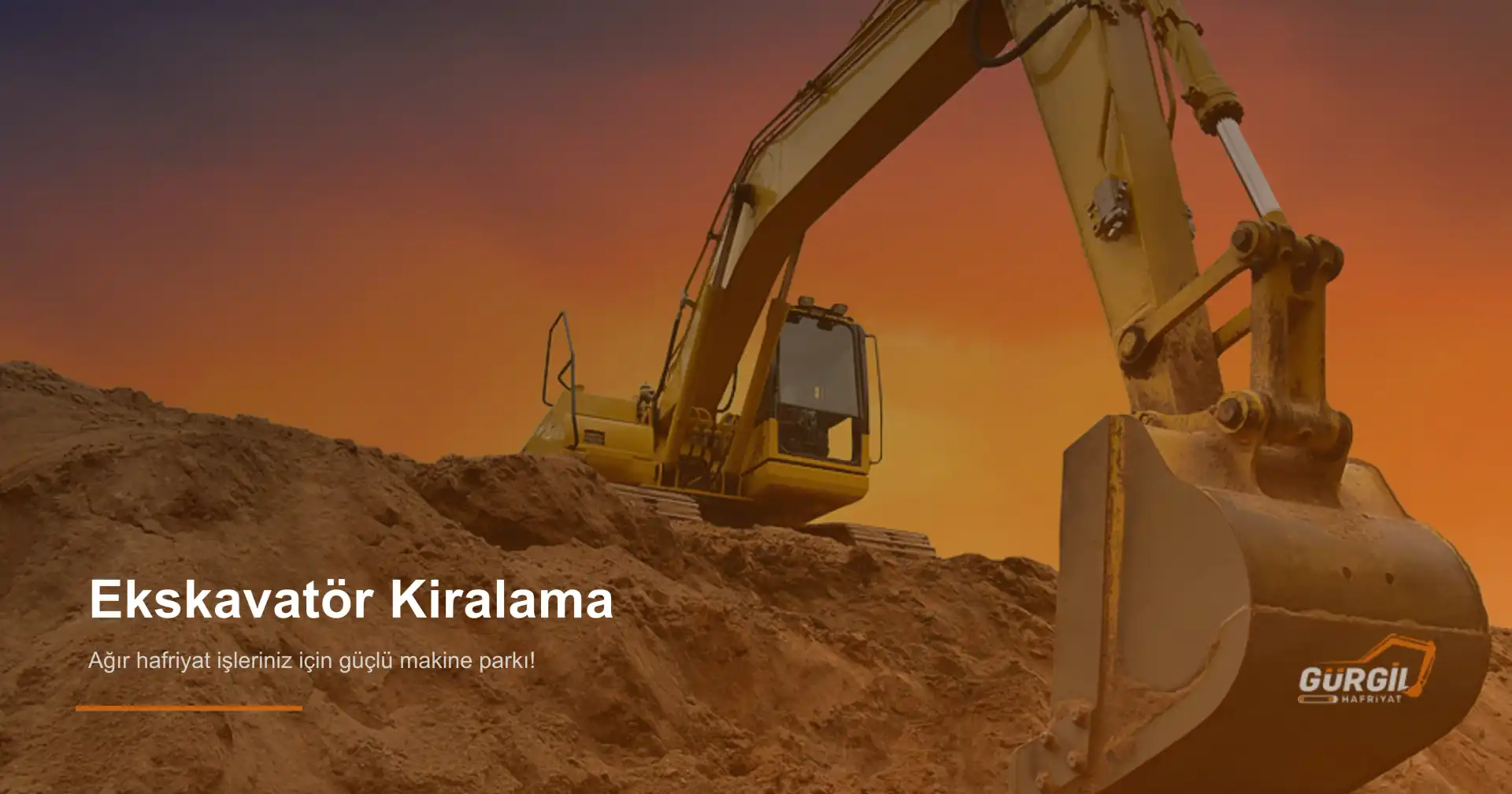 Ekskavatör Kiralama | Gürgil Hafriyat